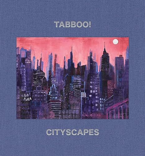 Tabboo!: Cityscapes : 1992–2022