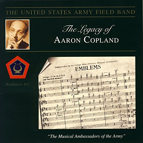 CD cover for "The Legacy of Aaron Copland: Emblems" by US Army Field Band.