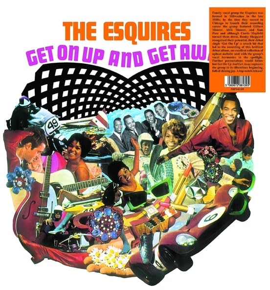 Vinyl record cover for "The Esquires - Get On Up And Get Away," collage style.