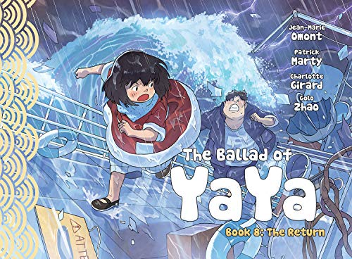 Ballad Of Yaya Gn Vol 08 Return