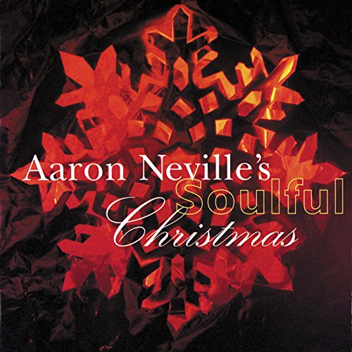 CD cover for Aaron Neville’s “Soulful Christmas” with red snowflake design.