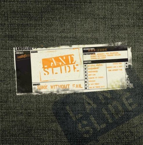 CD cover for Landslide’s “Sink Without Fall” with a distressed ticket design.