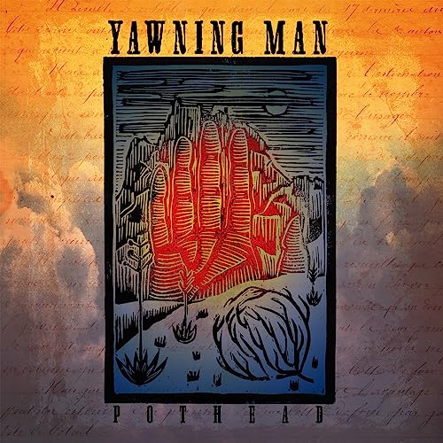 Album cover for Yawning Man’s “Pot Head” featuring a red hand illustration.