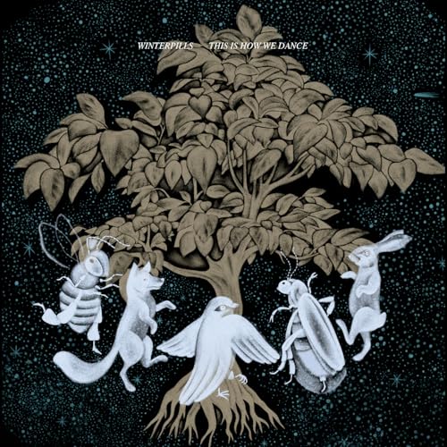 Album cover: Winterpills’ “This Is How We Dance” with animals around a tree.