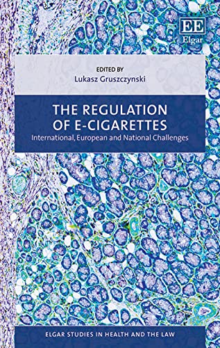 The Regulation of E-cigarettes: International