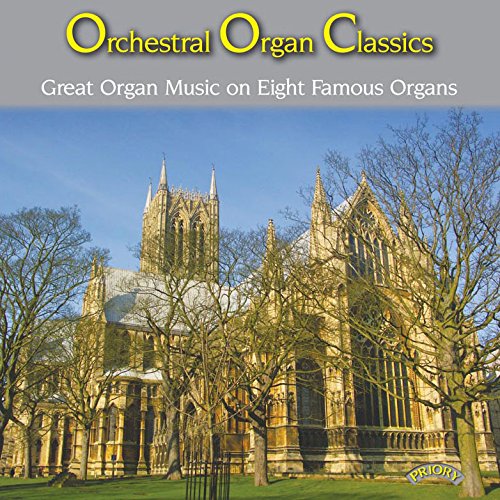 CD cover for "Orchestral Organ Classics" featuring a cathedral exterior.