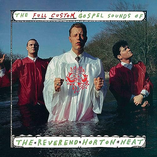 Reverend Horton Heat album cover featuring three men in red robes.