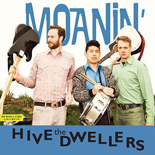Album cover for The Hive Dwellers’ “Moanin’” featuring three musicians with instruments.
