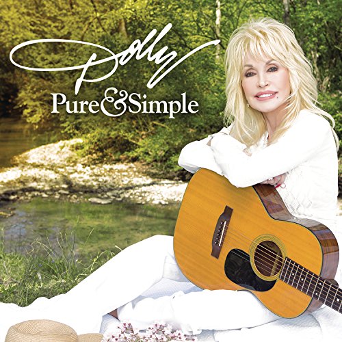 Dolly Parton sitting with a guitar, album cover for "Pure & Simple".