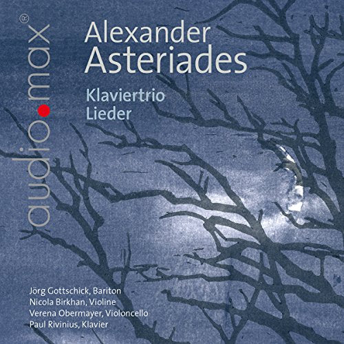 CD cover for Alexander Asteriades’ Klaviertrio/Lieder, with branch silhouettes.