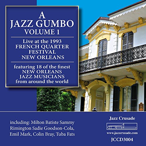 CD cover for “A Jazz Gumbo Volume 1” featuring a New Orleans building.