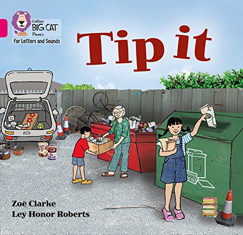 Tip it: Band 01A/Pink A (Collins Big Cat Phonics for Letters and Sounds)