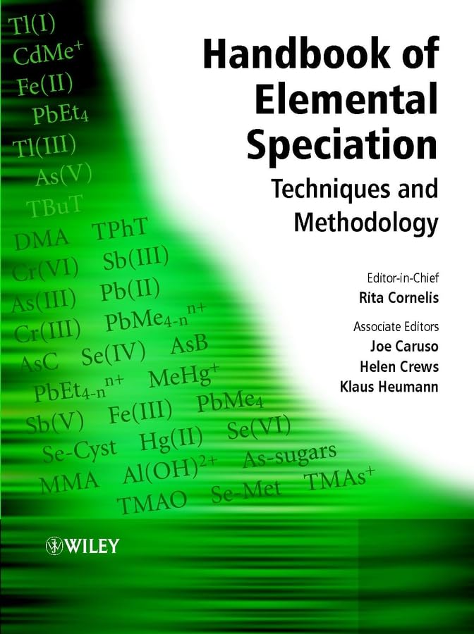 Handbook of Elemental Speciation: v. 1: Techniques and Methodology