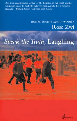 Speak the Truth, Laughing