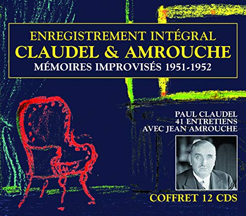 CD cover for "Claudel / Amrouche - Memoires Improvises 1951-1952" with portraits and chair.