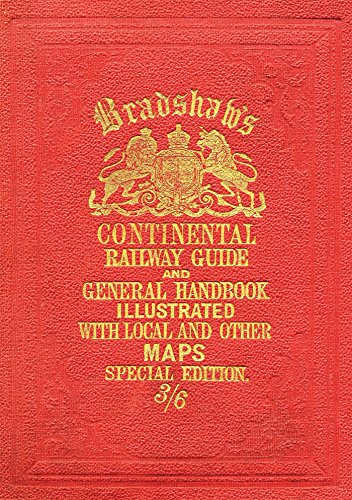 Bradshaw's Continental Railway Guide, 1913 (Old House)