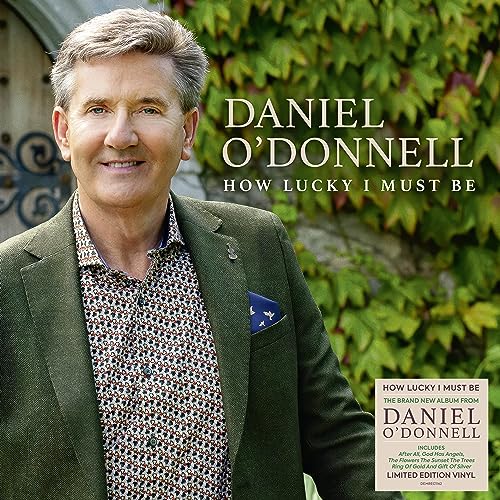 Daniel O’Donnell album cover, “How Lucky I Must Be,” featuring the artist.