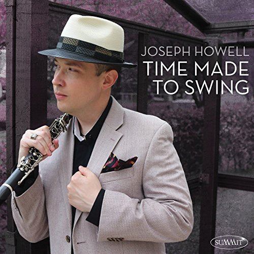 Man in hat holding clarinet, album cover for "Time Made To Swing".