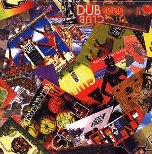 CD cover for “Dub Club 2000” with collage of event posters and people.