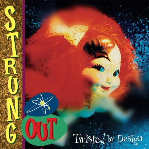 CD cover: doll with red hair, band name "Strung Out", and title.