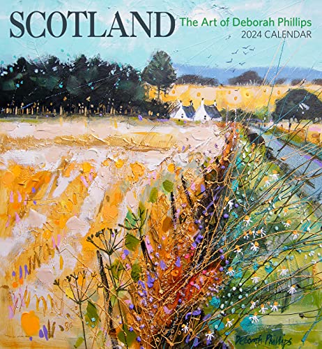 Scotland, The Art Of Deborah Phillips Calendar 2024