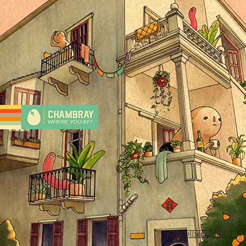 Illustrated building balconies with cartoon characters, album cover for "Chambray.