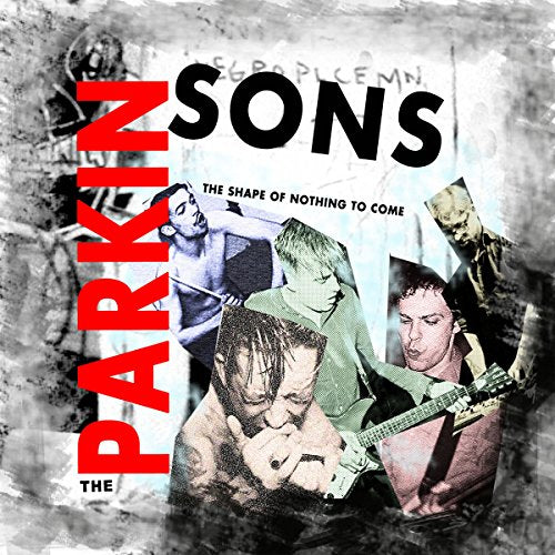CD cover for Parkinsons’ “The Shape Of Nothing To Come” with band photos.