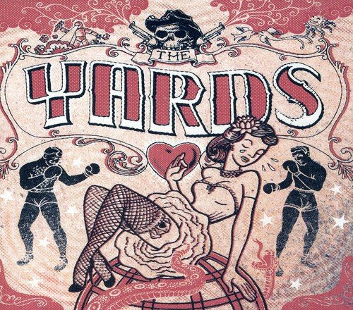 CD cover for The Yards, featuring vintage-style boxing and pin-up art.