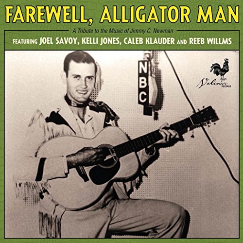 Album cover for "Farewell, Alligator Man" tribute featuring Jimmy C. Newman.