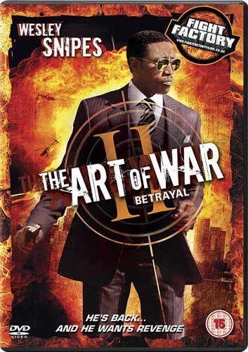 DVD cover for "The Art of War 2: Betrayal" featuring Wesley Snipes.