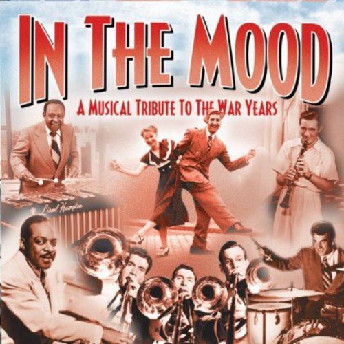 CD cover for "In The Mood," featuring musicians and dancers from the 1940s.