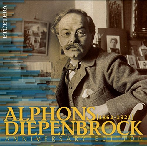 CD cover featuring a portrait of composer Alphons Diepenbrock (1862-1921).