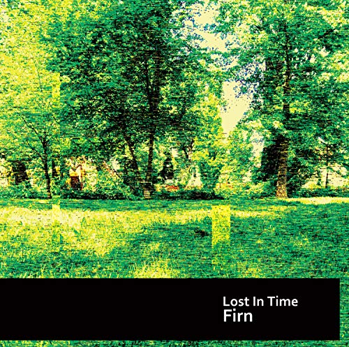 CD cover: green trees and grass with text "Lost In Time".