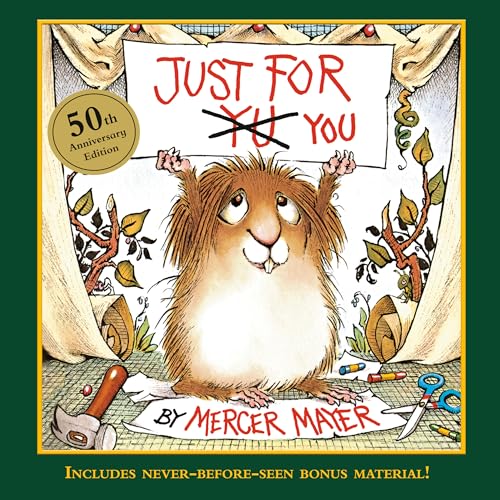 Just for You (Little Critter) : 50th Anniversary Edition
