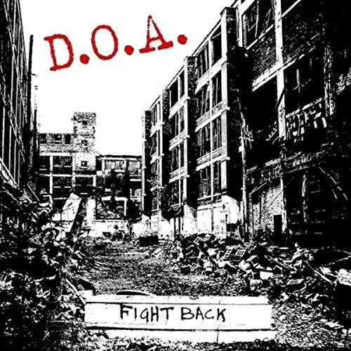 D.O.A. album cover: black and white image of ruined buildings.