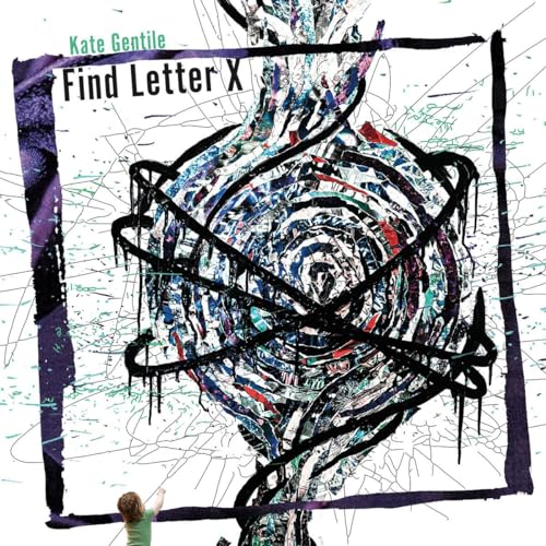 CD cover for Kate Gentile’s “Find Letter X” with abstract, colorful artwork.