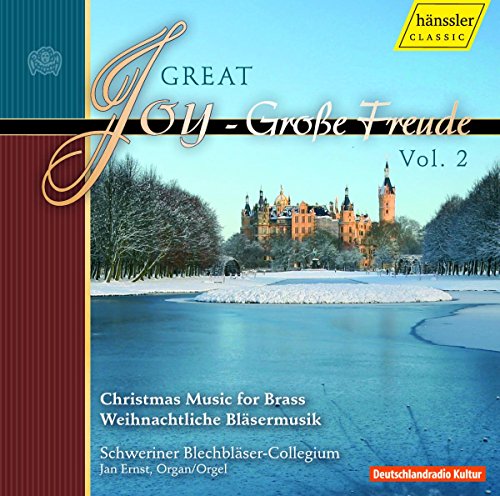 CD cover: castle scene, text “Great Joy – Grobe Freude Vol. 2”, brass instruments.