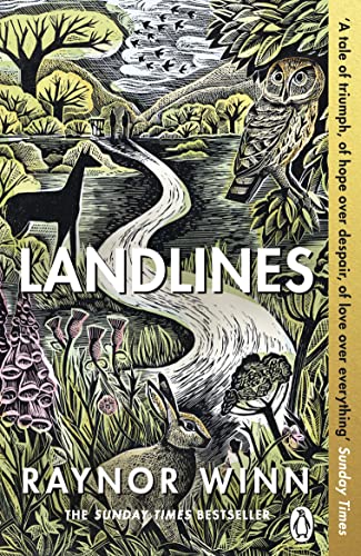 Landlines: The No 1 Sunday Times bestseller about a thousand-mile journey across Britain from the author of The Salt Path