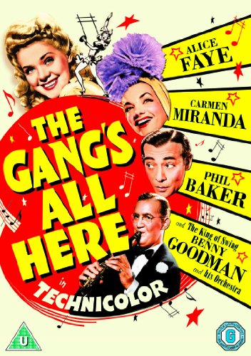 Movie poster for "The Gang's All Here" featuring Alice Faye, Carmen Miranda, and Phil Baker.