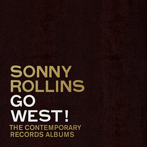 Sonny Rollins "Go West!" album cover with gold text on dark brown.
