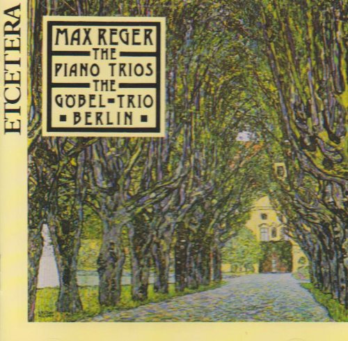 CD cover for Max Reger’s Piano Trios, featuring a tree-lined path.
