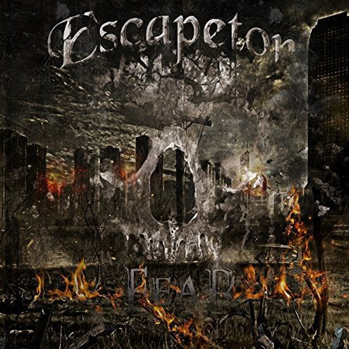CD cover for Escapetor’s “Fear” featuring a skull and burning city.