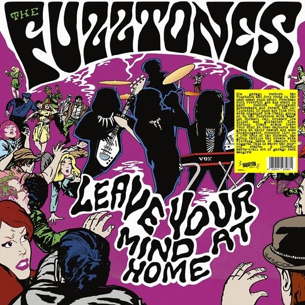 Album cover for The Fuzztones’ “Leave Your Mind At Home” vinyl record.