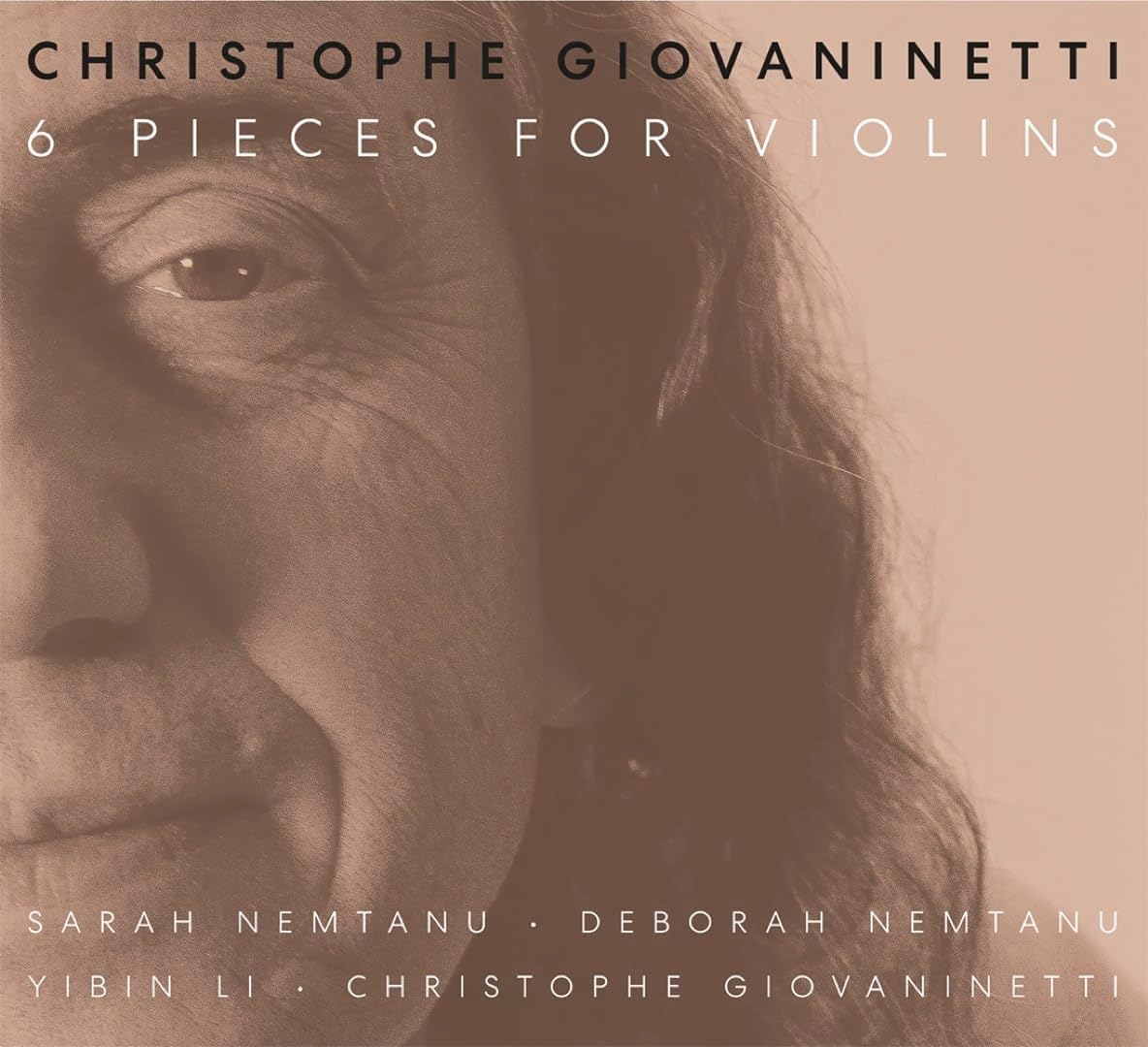 CD cover for “6 Pieces for Violins” by Giovaninetti, Nemtanu, and Li.