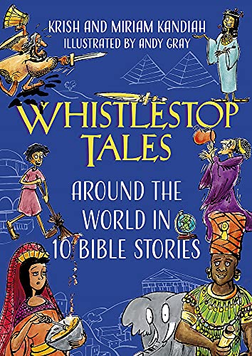 Whistlestop Tales: Around the World in 10 Bible Stories