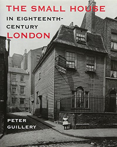 The Small House in Eighteenth-Century London