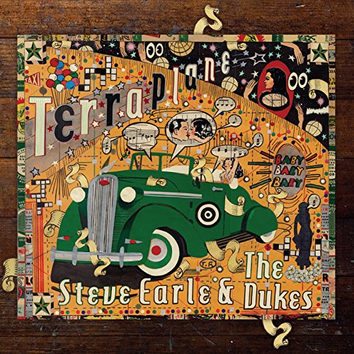 CD cover for Steve Earle & The Dukes’ “Terraplane” with vintage car art.