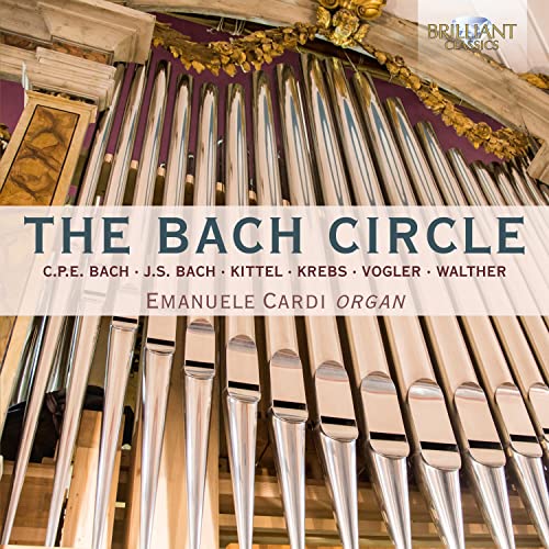 CD cover featuring silver organ pipes and text: "The Bach Circle.