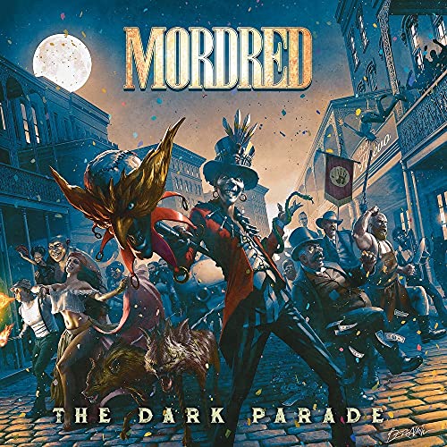 Album cover for Mordred’s “The Dark Parade” featuring a festive, dark scene.