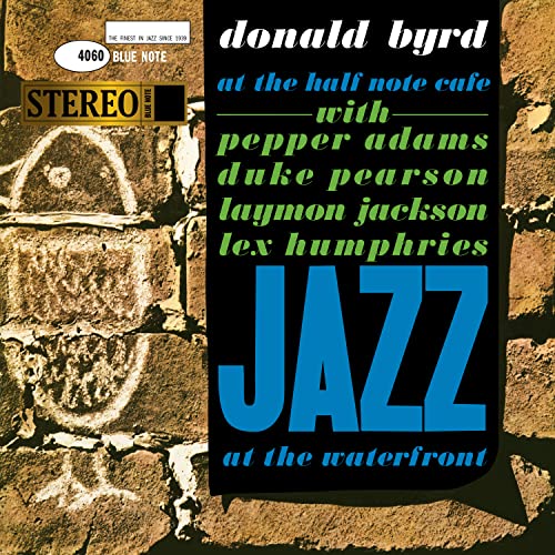 Donald Byrd’s “At The Half Note Cafe” vinyl record cover, brick background.